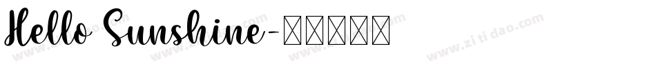 Hello Sunshine字体转换